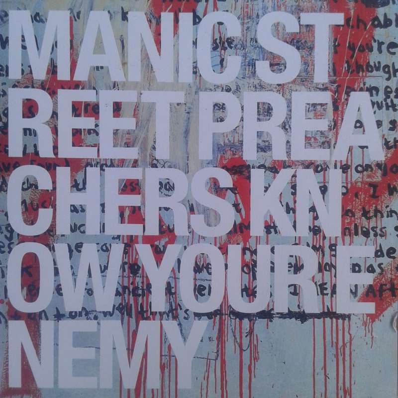 Manic Street Preachers - Know Your Enemy (2001)