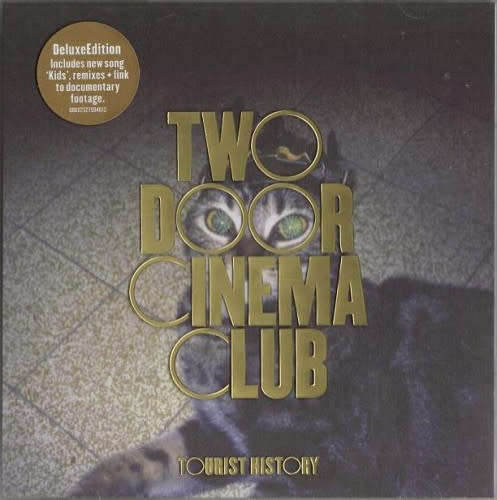 Two Door Cinema Club - Tourist History (2CD Deluxe Edition) (2010)