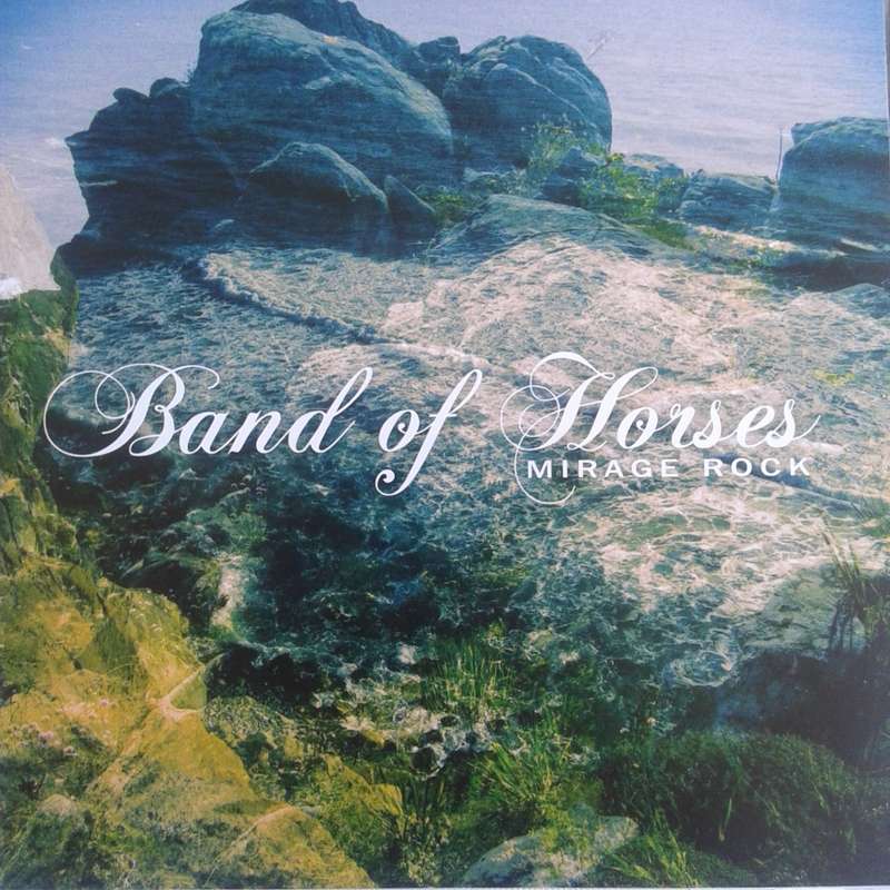 Band Of Horses - Mirage Rock (2012)