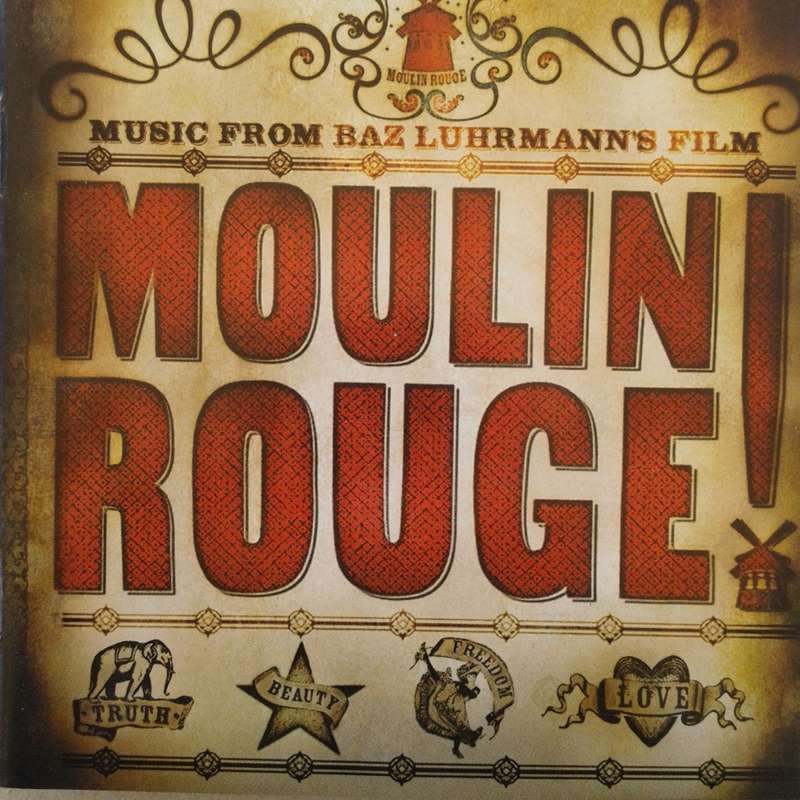 Moulin Rouge - Music From Baz Luhrmann`s Film (TAIWANESE Release) (2001)  [D]
