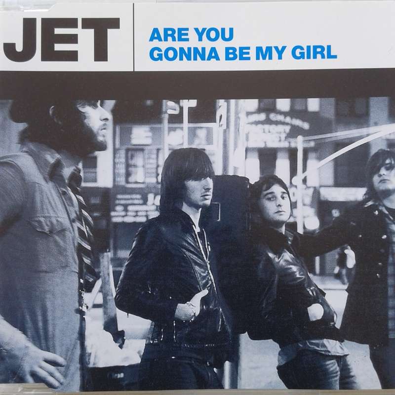 Jet - Are You Gonna Be My Girl [Import CD single] (2003)
