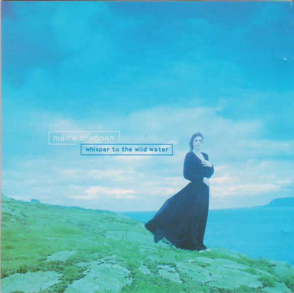Máire Brennan (Clannad) - Whisper To The Wild Water [Import CD] (1999)