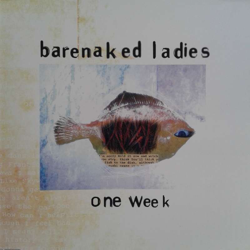 Barenaked Ladies - One Week [Import CD single] (1998)