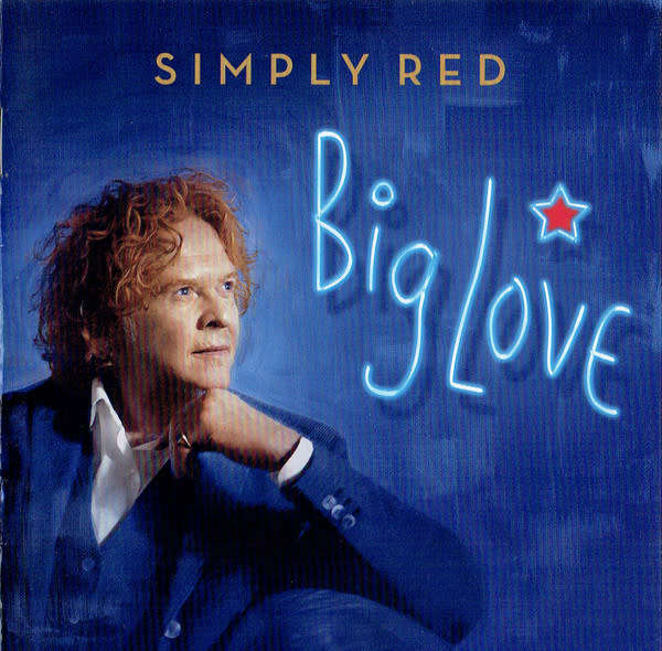 Simply Red - Big Love (2015)     *NEW, sealed.