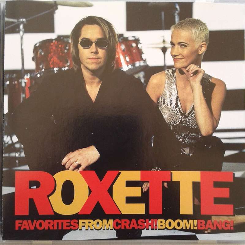 Roxette - Favorites From Crash! Boom! Bang! [U.S 10-Track PROMO CD] (1994)