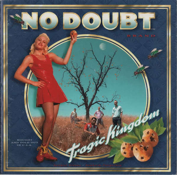 No Doubt - Tragic Kingdom (1995)