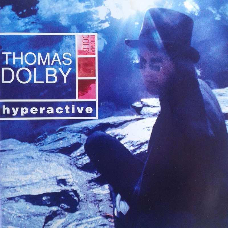 Thomas Dolby - Hyperactive (1999)