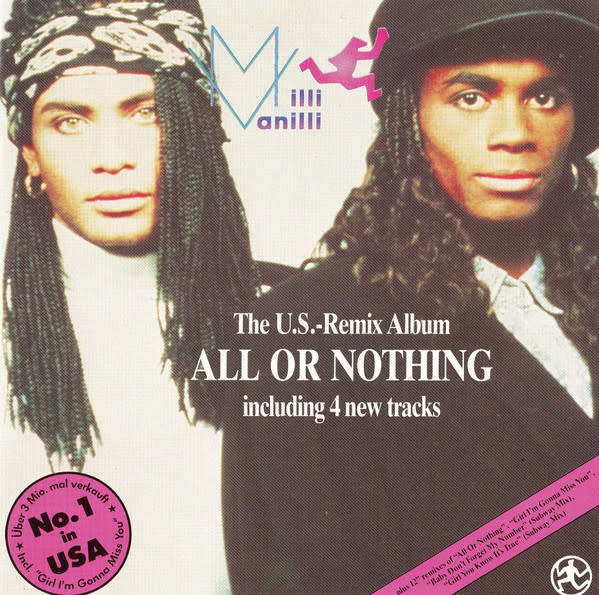 Milli Vanilli - All Or Nothing: The U.S. Remix Album (CD) (1989)