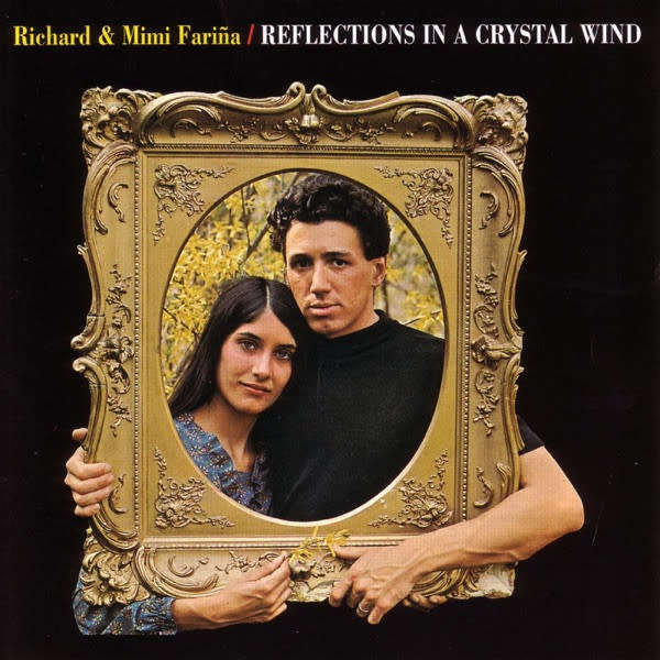 Richard & Mimi Farina - Reflections In A Crystal Wind [Import CD]   (1965/re1995)