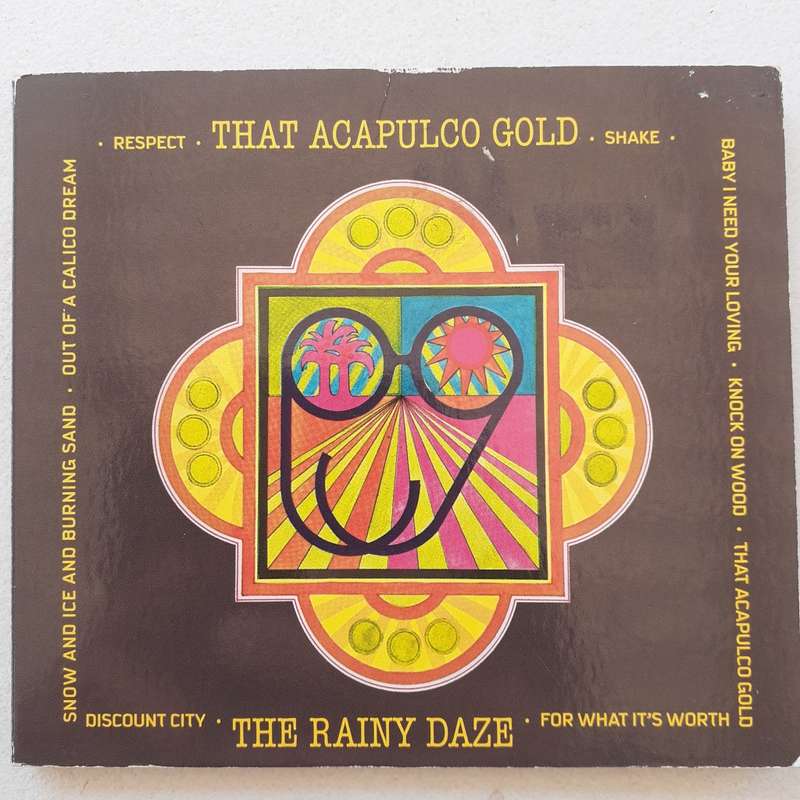 The Rainy Daze - That Acapulco Gold [Import CD] (1967/re2009)