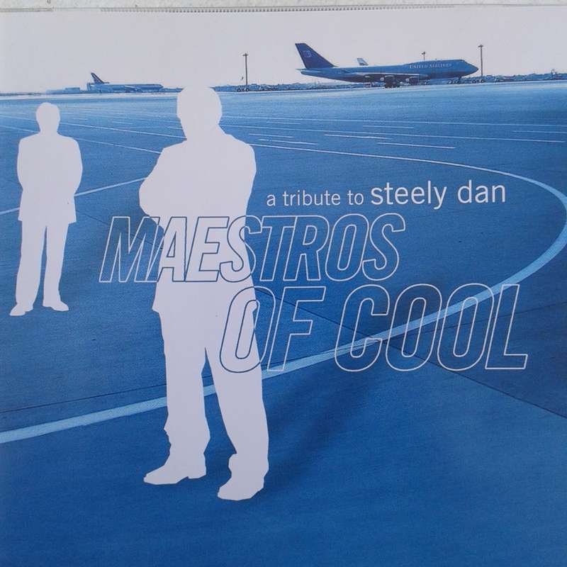 Maestros Of Cool: A Tribute To Steely Dan - Various Artists [2 CD Import] (2006)