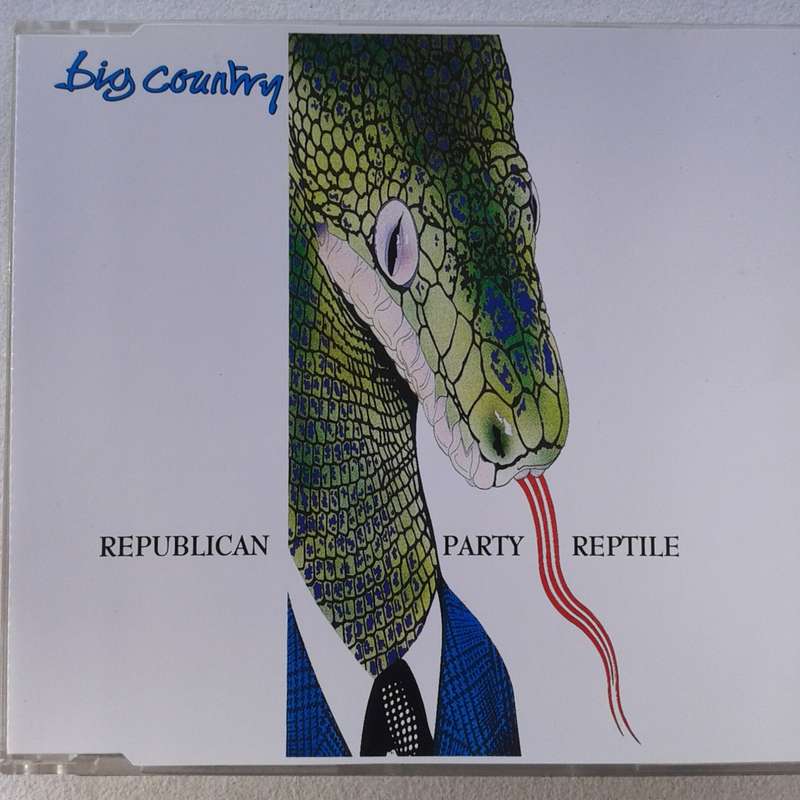 Big Country - Republican Party Reptile [Import CD single] (1991)   [D]