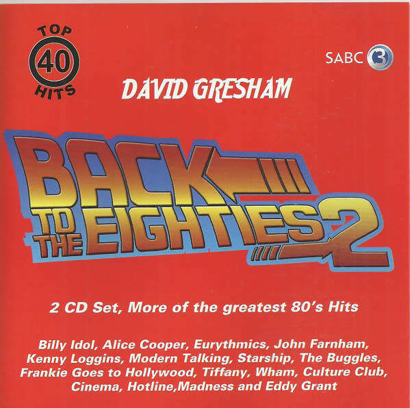 David Gresham Back To The Eighties 2 - Various Artists (2CD) (2011)  [D]