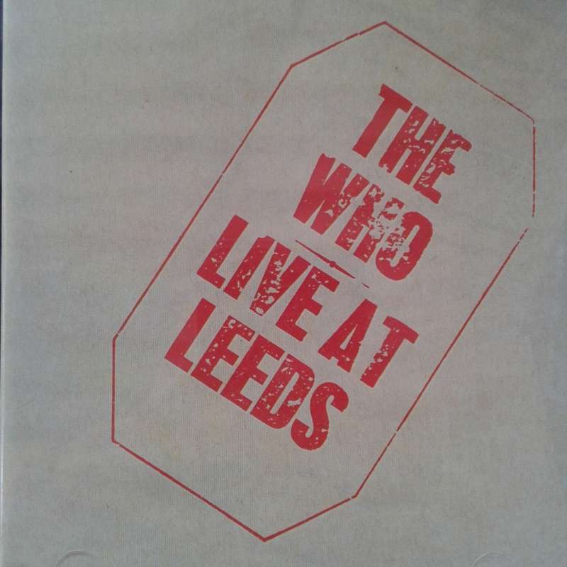 The Who - Live At Leeds [Import CD] (1970)