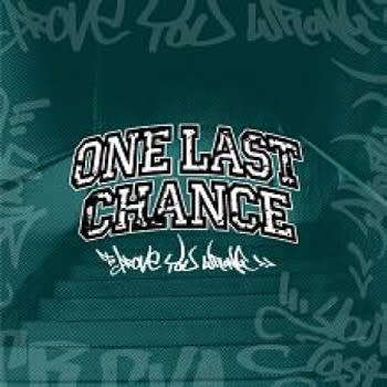 One Last Chance - To Prove You Wrong (2008) *Hardcore    [P/D]