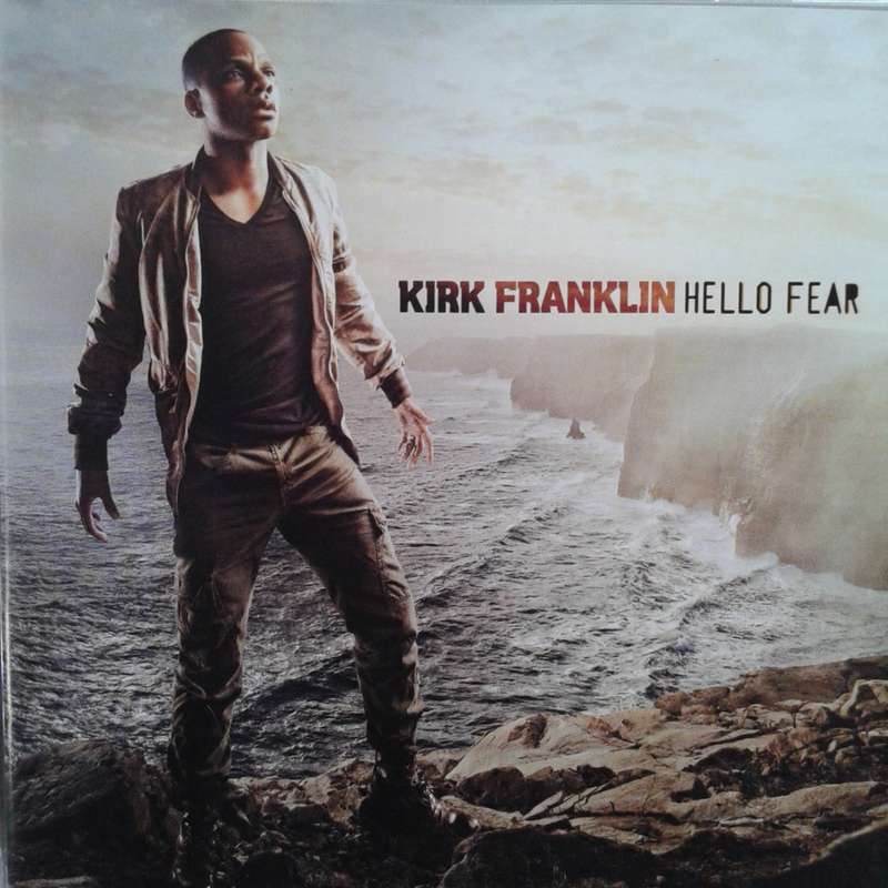 Kirk Franklin - Hello Fear [Import CD] (2011)  *Gospel   [R]