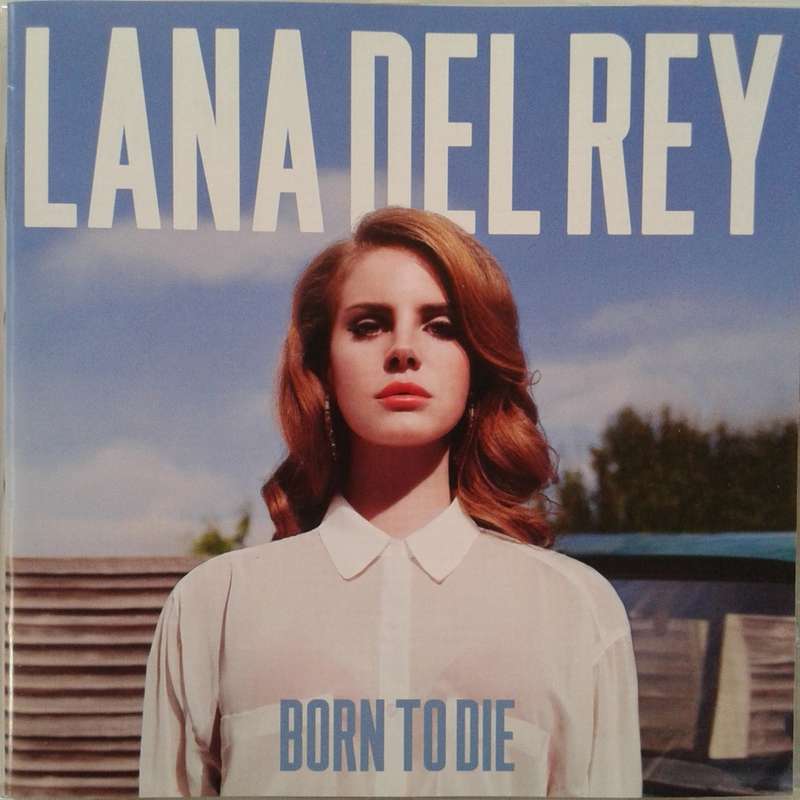 Lana Del Rey - Born To Die (2012)