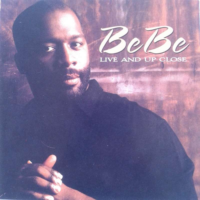 BeBe Winans - Live And Up Close (2002)   [R]