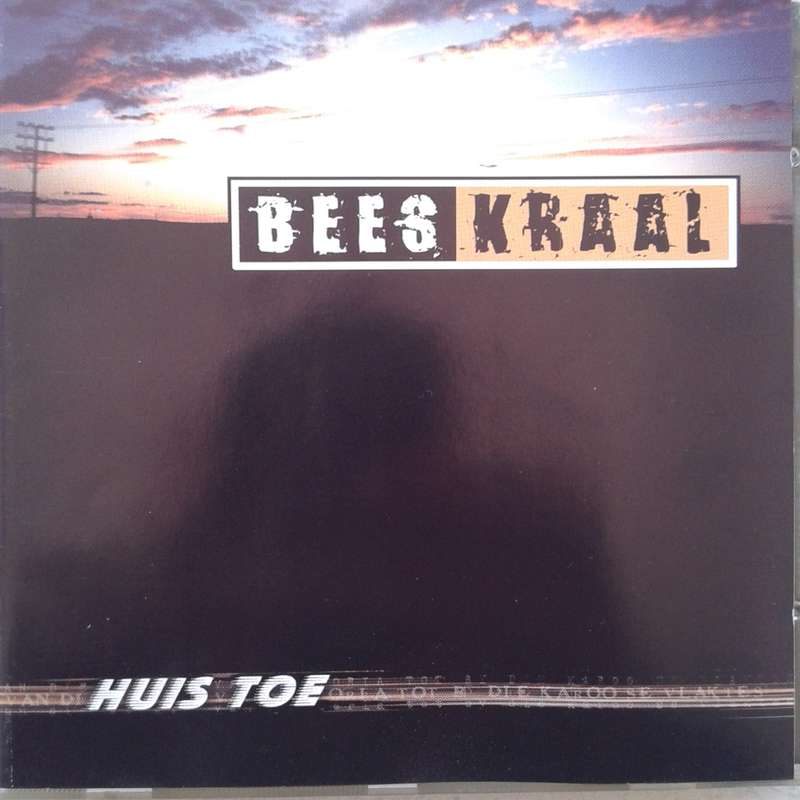 Beeskraal - Huis Toe (2001)