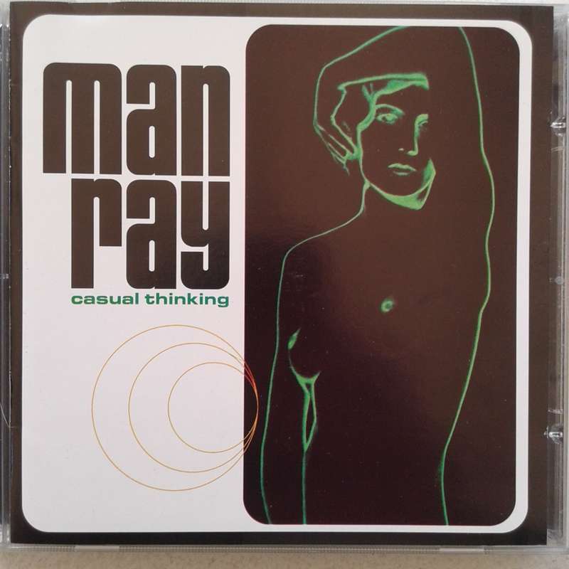 Man Ray - Casual Thinking (1997)   *Grunge