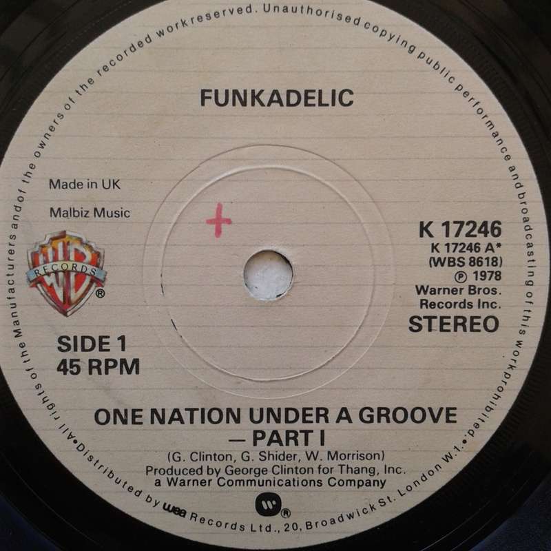 VINYL - Funkadelic - One Nation Under A Groove - Part I (45 RPM 7 inch UK release) (1978)