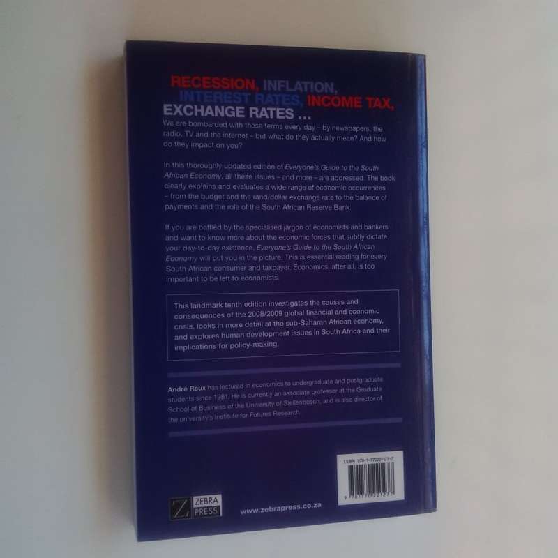 Everyone's Guide to the South African Economy (10th Ed) by Andre Roux