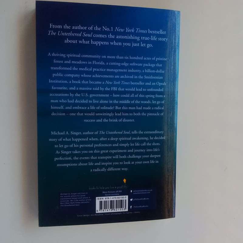 The Surrender Experiment: My Journey Into Life's Perfection by Michael A. Singer