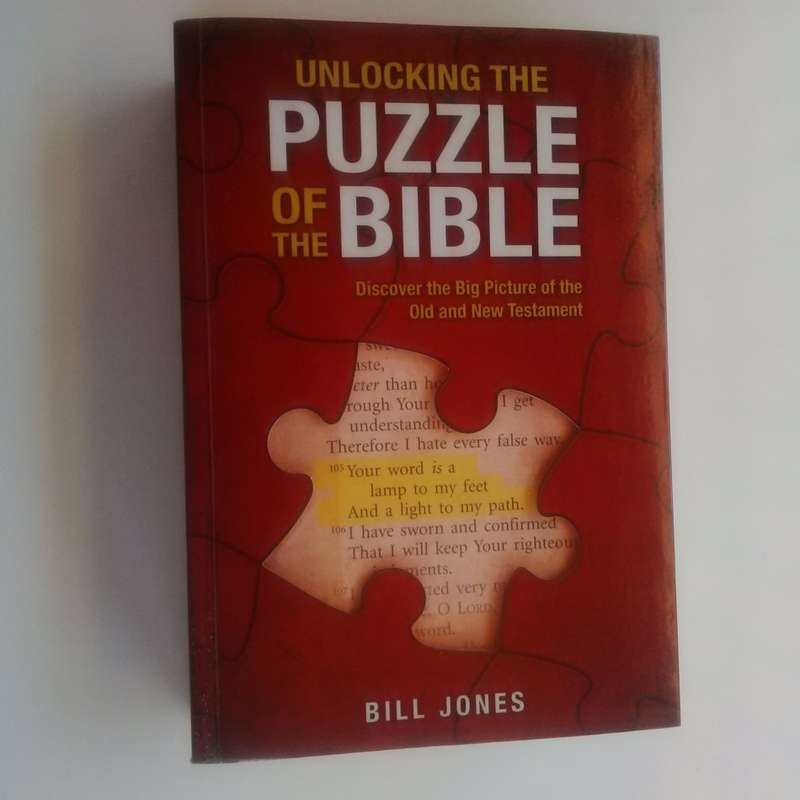 Unlocking the Puzzle of the Bible: Discover the Big Picture of the Old and New Testament