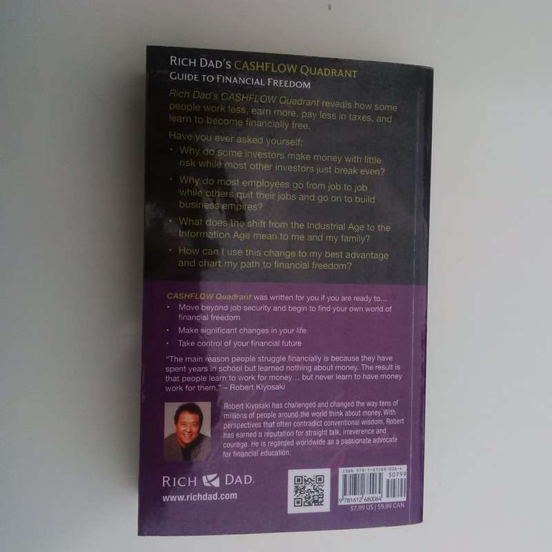 Rich Dad's Cashflow Quadrant: Guide to Financial Freedom by Robert T. Kiyosaki