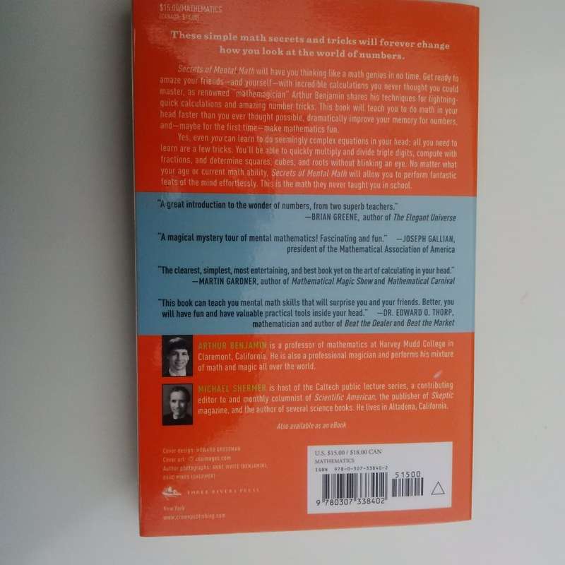 Secrets of Mental Math: The Mathemagician's Guide to Lightning Calculation and Amazing Math Tricks