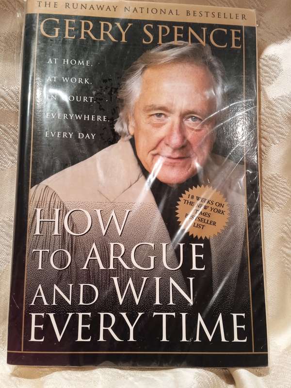 HOW TO ARGUE AND WIN EVERY TIME