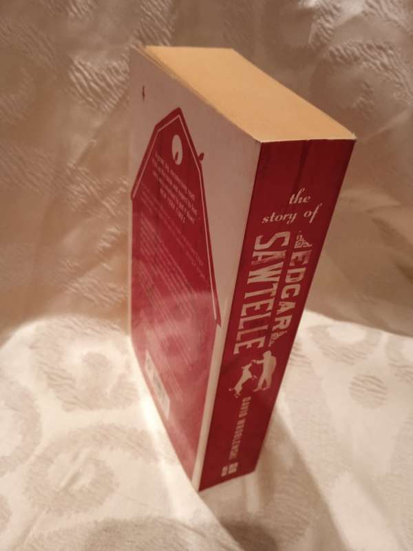 THE STORY OF EDGAR SAWTELLE by DAVID WROBLEWSKI