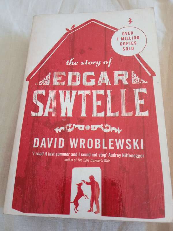 THE STORY OF EDGAR SAWTELLE by DAVID WROBLEWSKI