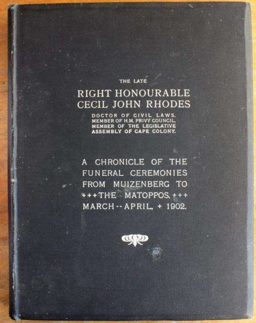 A chronicle of the funeral processions of Cecil John Rhodes (1905)