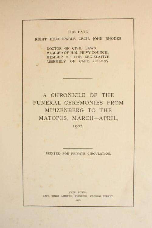 A chronicle of the funeral processions of Cecil John Rhodes (1905)
