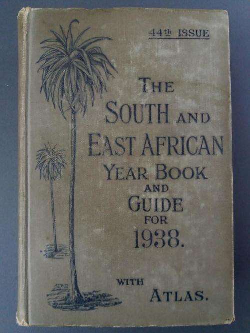 The South and East African Year Book and Guide for 1938