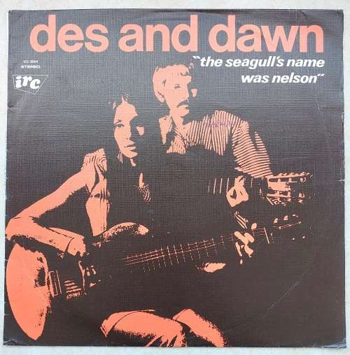 DES AND DAWN - THE SEAGULLS NAME WAS NELSON