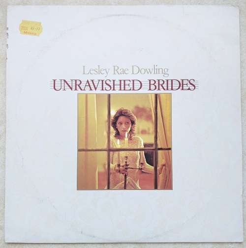 LESLEY RAE DOWLING - UNRAVISHED BRIDES