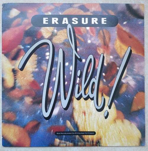 ERASURE - WILD