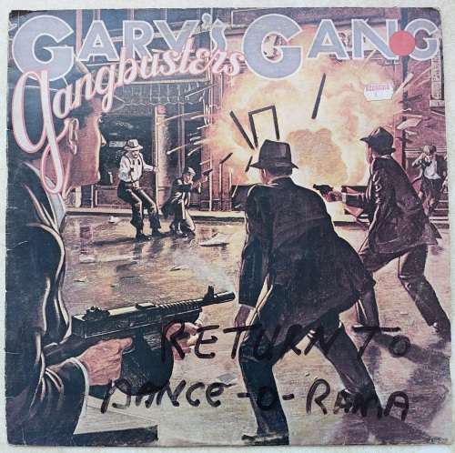GARY'S GANG - GANGBUSTERS