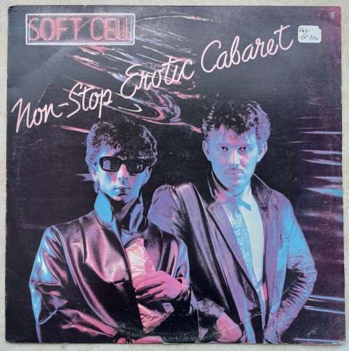 SOFT CELL - NON-STOP EROTIC CABARET