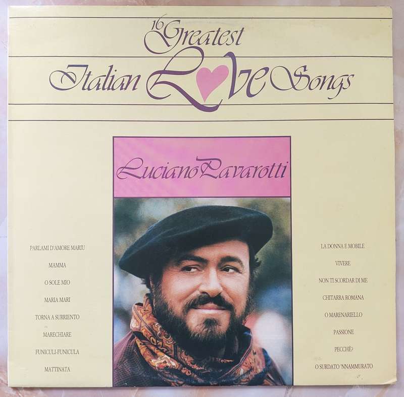 LUCIANO PAVAROTTI - 16 Greatest Italian Love Songs