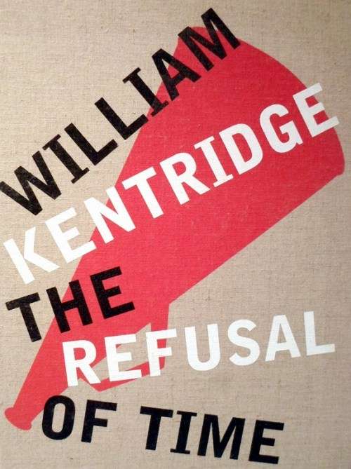 William Kentridge - Refusal of time - Autographed book