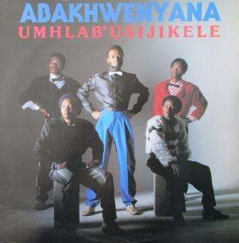 Abakhwenyana/ lp/ cover vg, vinyl ex 1985