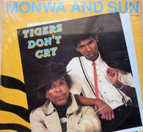 Monwa and Sun/ Tigers Don't Cry/ lp/ factory sealed/ 1989