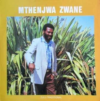 Mthenjwa Zwane/ Woza Sweeti Lami/ ex ex 1984