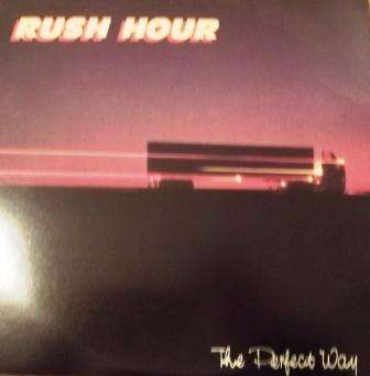 Rush Hour/ The Perfect Way/ lp/ ex ex 1988 Local gem