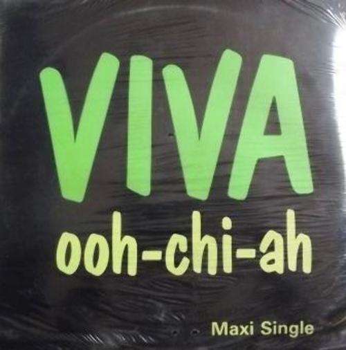 Viva/ Ooh-Chi-Ah/ Maxi/ vg ex