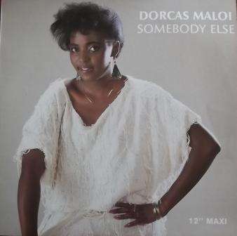 Dorcas Moloi/ Somebody Else/ maxi/ ex ex 1986