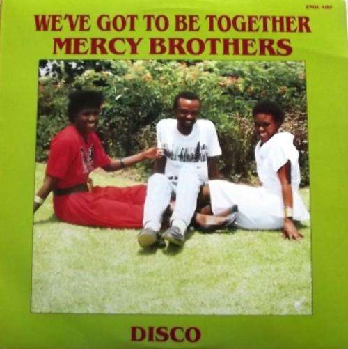 Mercy Brothers/ We've Got To Be Together/ lp/ ex ex 1989